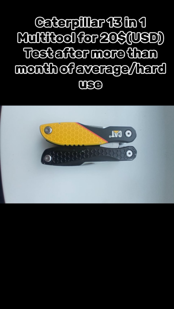 Caterpillar multitool for 20USD test after a month of use