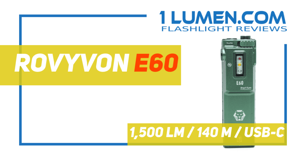My RovyVon E60 review is on 1Lumen!