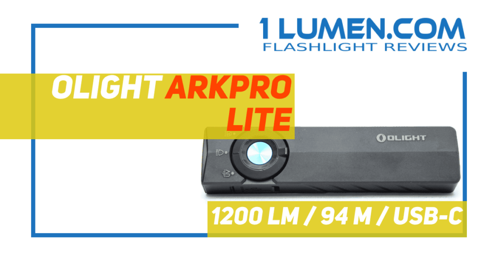 My Olight ArkPro Lite review is up on 1Lumen!