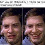 "Please don't be a fake Chinese etched Damascus. Please. PLEASE"