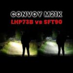 Convoy M21K Comparison Review - LHP73B vs SFT90 (no talking)