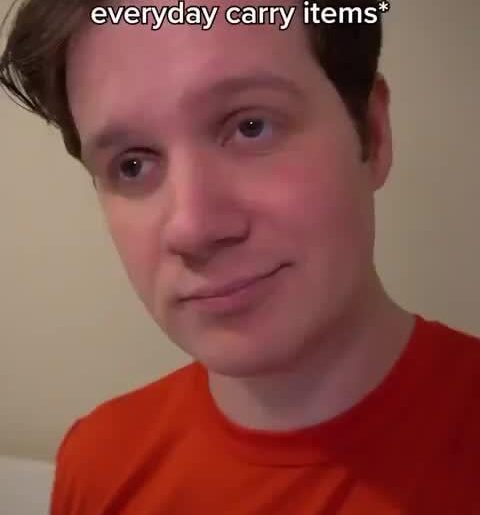 EDC... You know how it is