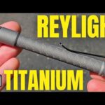 Reylight Penlight MK2 Ti Review: Titanium EDC Tested!