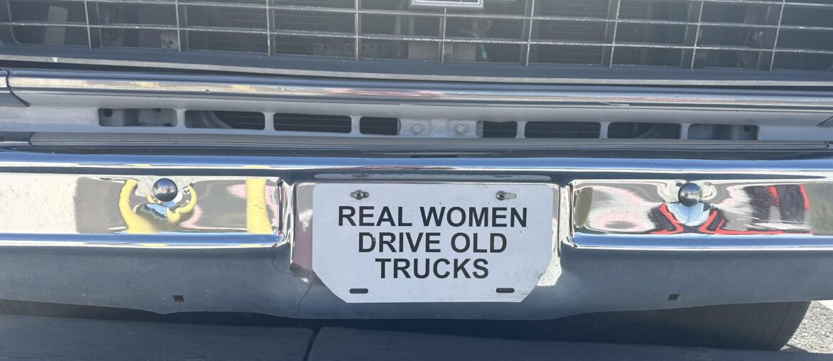 Real woman drive old trucks